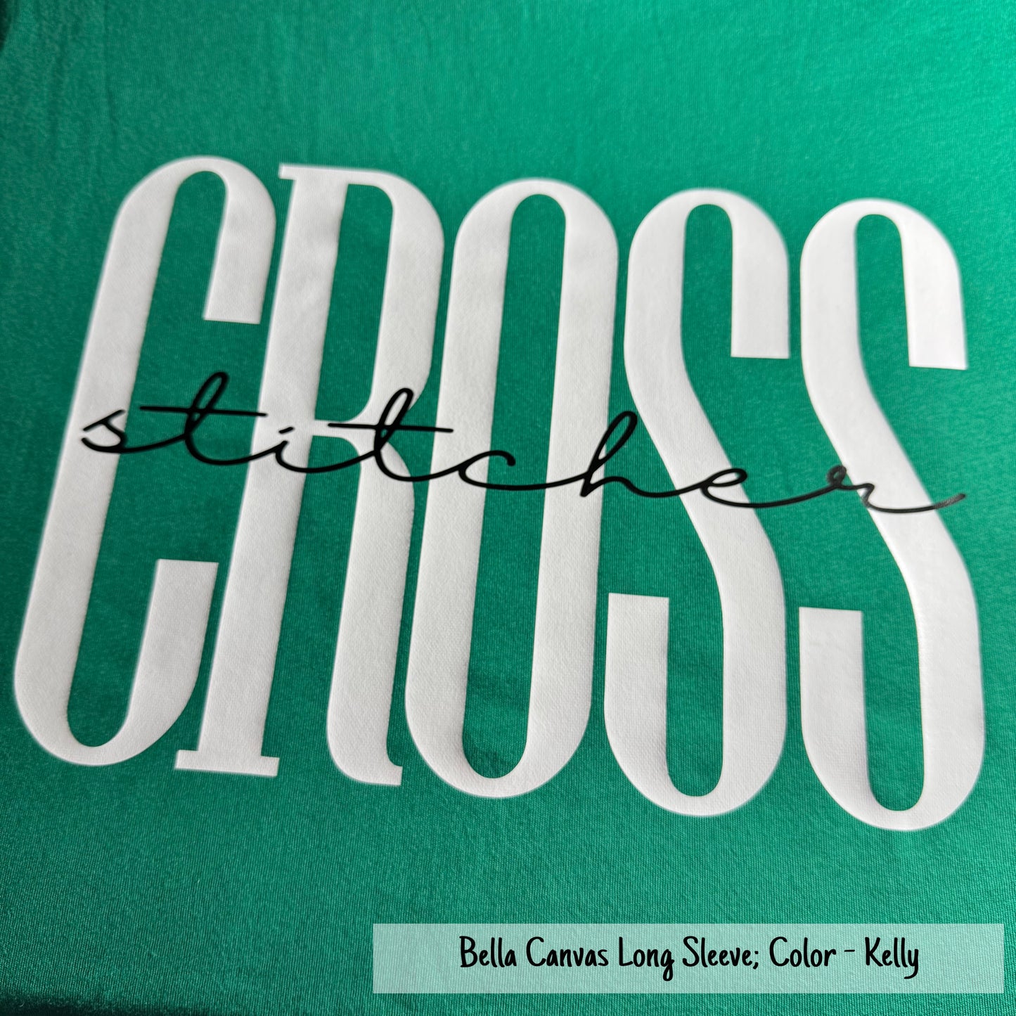 Cross Stitcher Style 2 - Bella Canvas Brand shirts