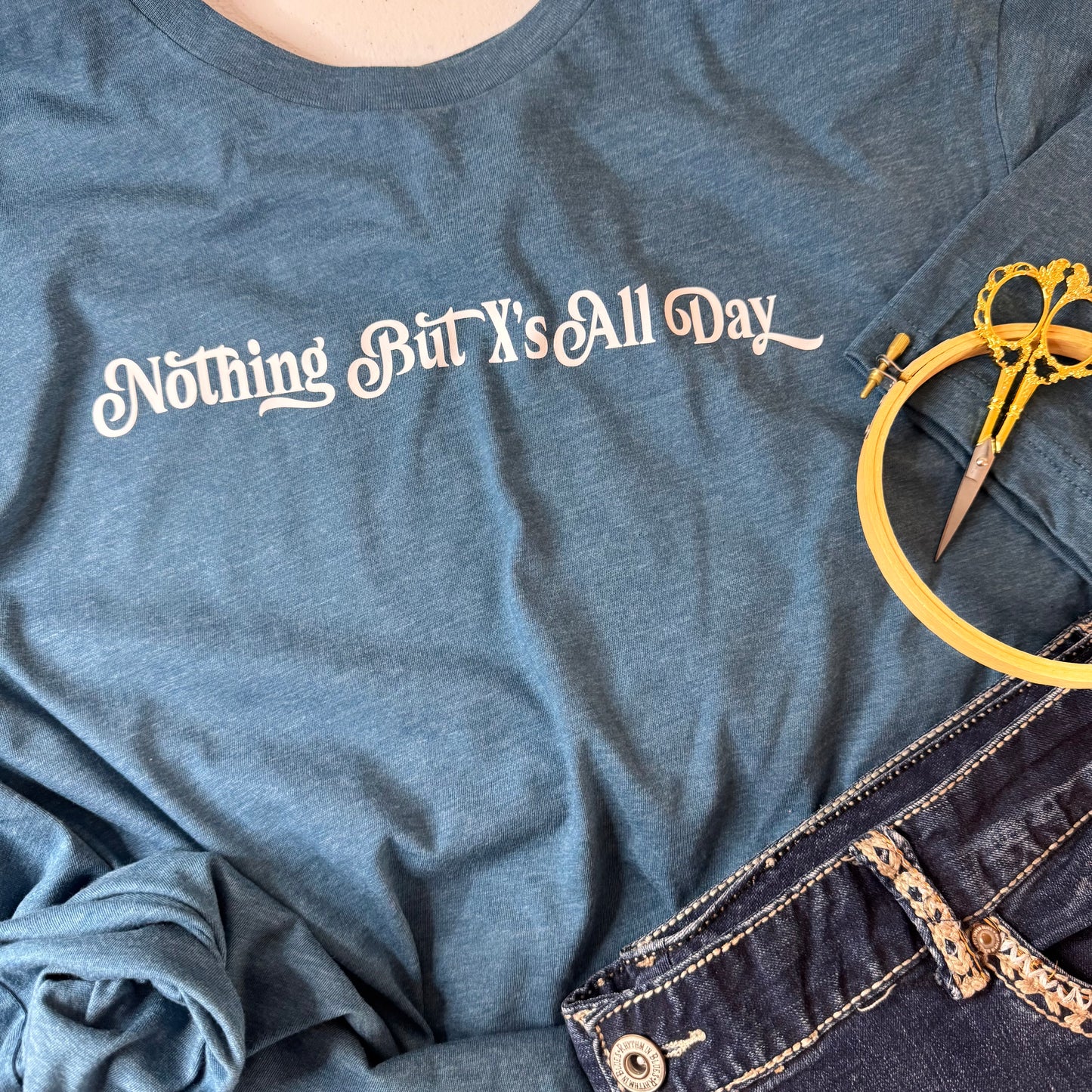 Nothing But X's - Bella Canvas Brand shirts