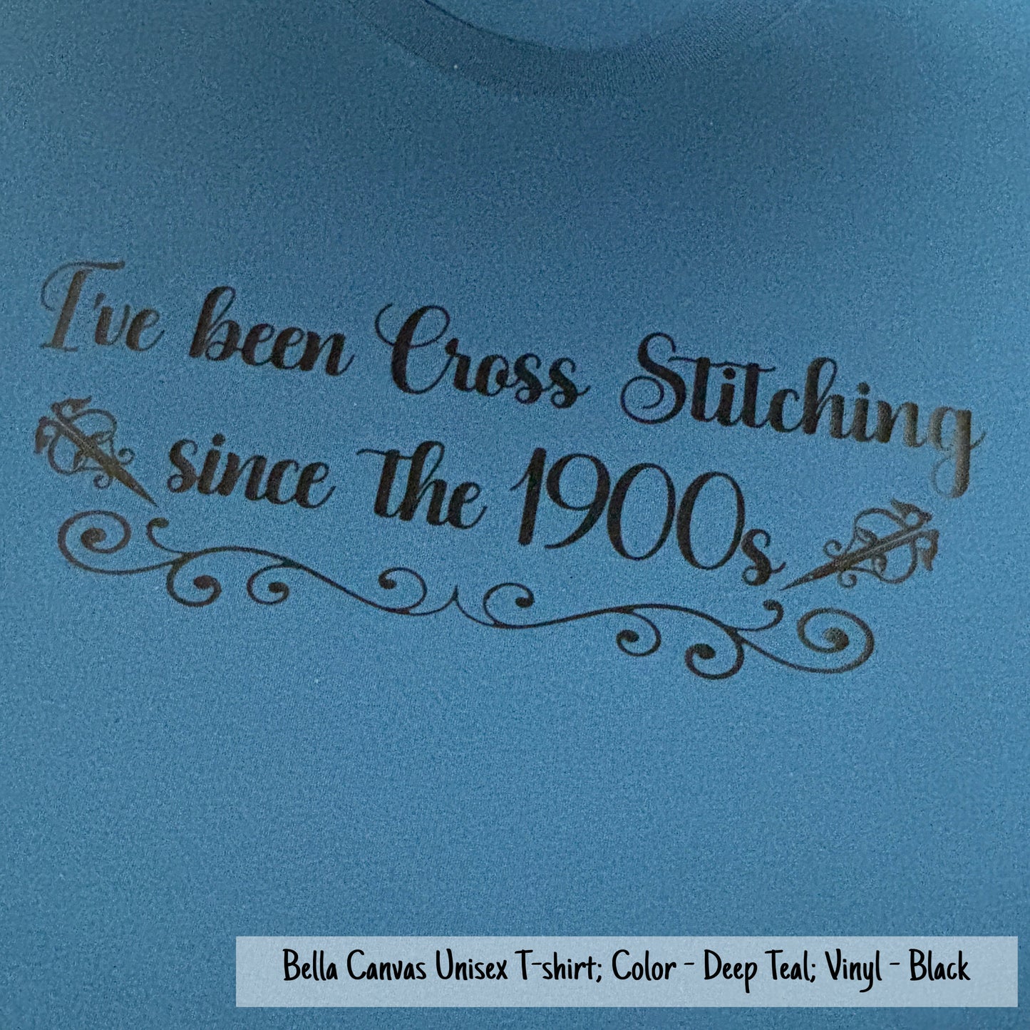 Since the 1900s - Bella Canvas Brand shirts